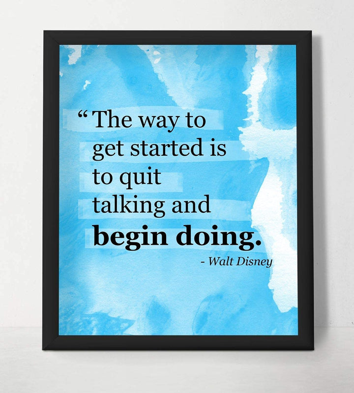 Walt Disney Quotes Wall Art- ?Get Started By Quit Talking &amp; Begin Doing?- 8 x 10" Modern Abstract Art Print- Ready to Frame. Home-Office-Classroom D?cor. Perfect Gift for Motivation &amp; Inspiration!