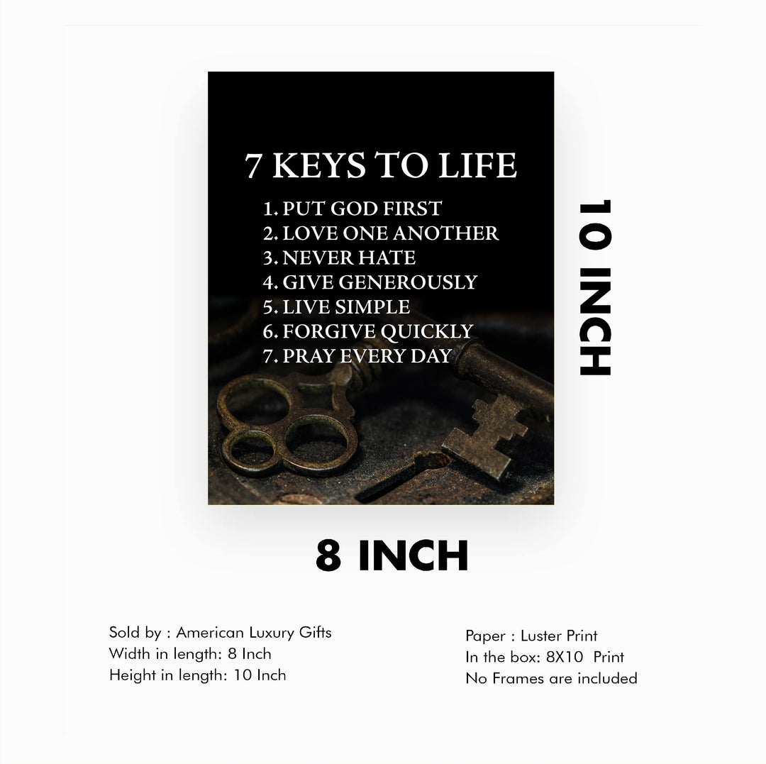 "7 Keys to Life" Inspirational Quotes Wall Sign -8 x 10" Motivational Christian Poster Print -Ready to Frame. Vintage Decor for Home-Office-Classroom-Church. Perfect Life Lessons for All!