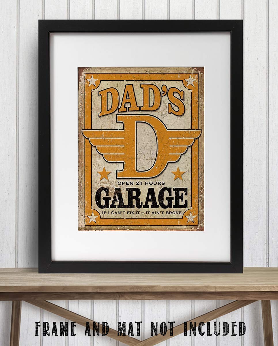 Dad's Garage- Fix Anything! Funny Garage Sign Print- 8 x10 Wall Decor- Ready To Frame. Great Mens Gift- Home Decor- Office Decor. Great for Man Cave- Bar- Garage. Dad's & Mechanics Love It!