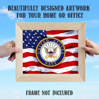 US Navy Emblem on USA Flag- 8 x 10"- Wall Art Prints- Ready To Frame- Official Navy Seal and Old Glory Proudly Waving-Replica Poster Prints. Home-Office-Military Decor. Display Your Pride & Respect.