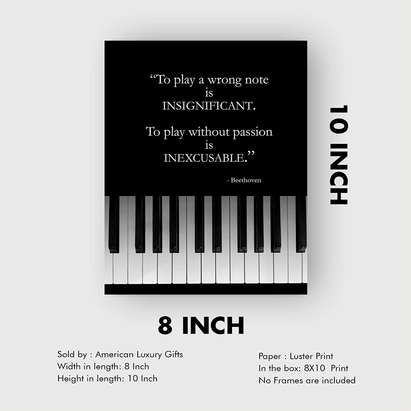 Beethoven Quotes Wall Art-"To Play w/o Passion is INEXCUSABLE"- 8 x 10"