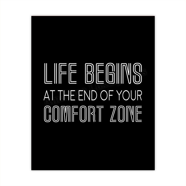 ?Life Begins At The End Of Your Comfort Zone? Motivational Wall Art -8 x 10" Modern Typographic Art Print-Ready to Frame. Inspirational Home-Office-Work-Classroom Decor. Great Advice-Go For It!
