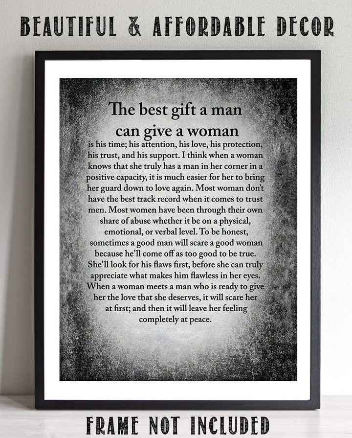 The Best Gift a Man Can Give a Woman- Inspirational Wall Print- 8 x 10"- Wall Art -Ready to Frame. Perfect For Spouse &amp; Partners. Great Engagement-Wedding Gift. Encouraging Reminders For Your Man.