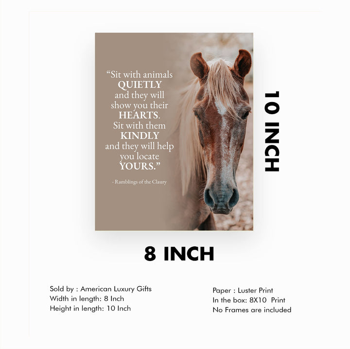 Sit With Animals Quietly Inspirational Wall Art Sign -8 x 10" Rustic Typographic Poster Print w/Horse Image-Ready to Frame. Home-Office-Country-Barn Decor. Perfect Gift for Vets &amp; Horse Lovers!