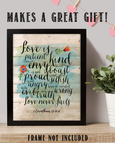 Love is Patient-Kind-Never Fails- 1 Corinthians 13: 4-8. Bible Verse Wall Art- 8x10" Modern Floral-Rustic Design. Scripture Wall Print-Ready to Frame. Home-Office-Church D?cor. Great Christian Gift!