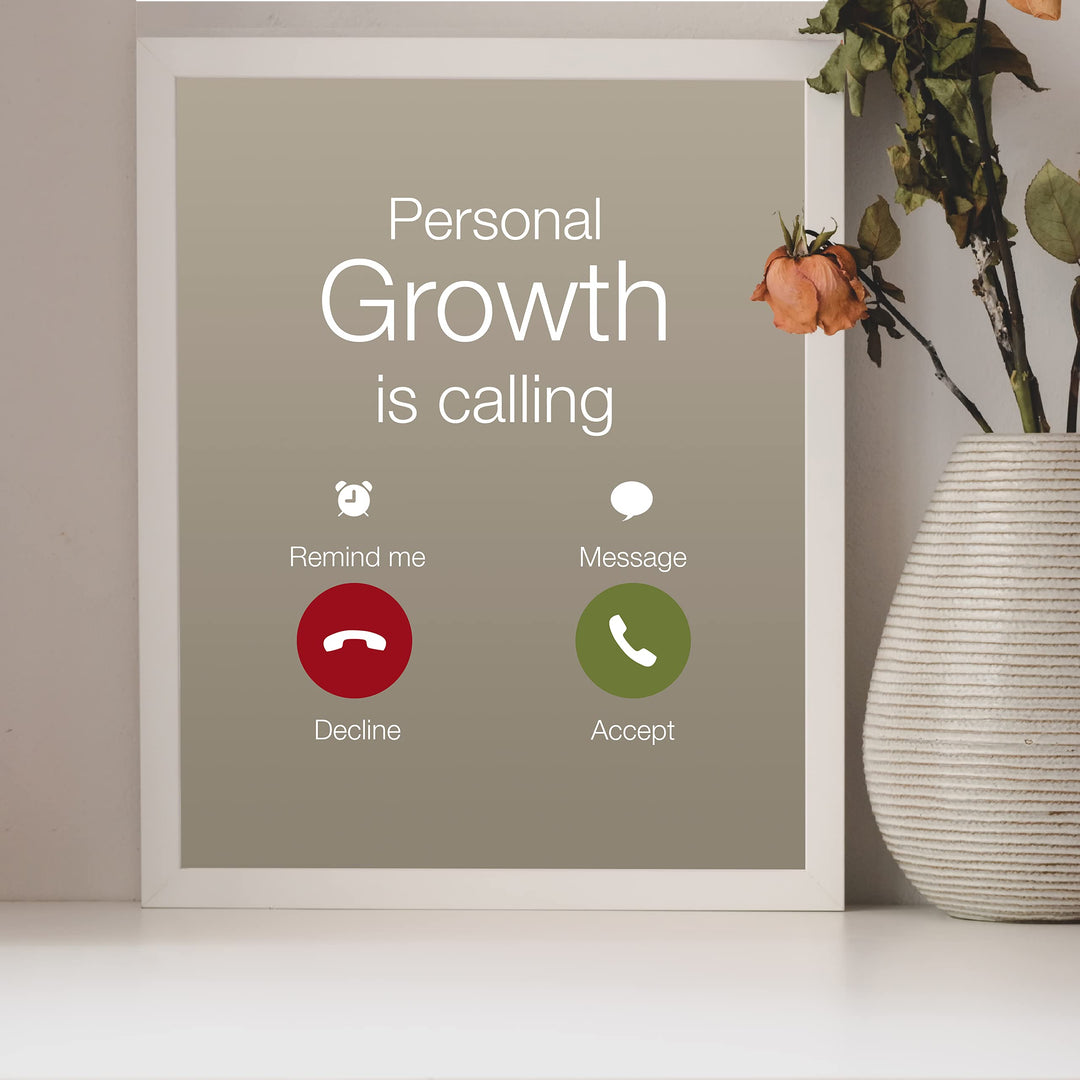 Personal Growth Is Calling Motivational Quotes Wall Sign-8 x 10" Replica Cell Phone Screen Art Print-Ready to Frame. Home-Office-Desk-School-Gym Decor. Great Smartphone Sign for Teens &amp; Motivation!