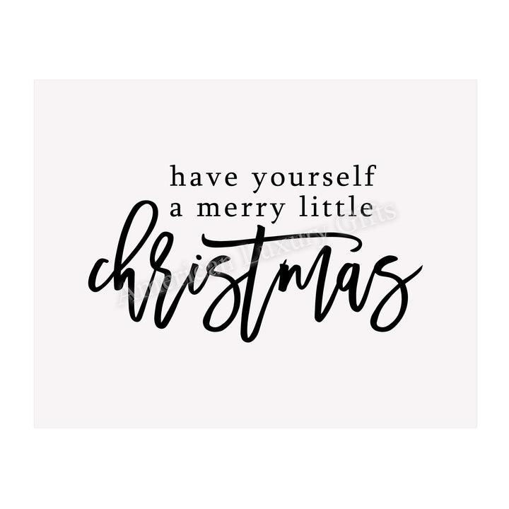 Have Yourself A Merry Little Christmas Rustic Holiday Wall Art Sign -14 x 11" Christmas Song Art Print-Ready to Frame. Typographic Home-Kitchen-Farmhouse-Welcome Decor. Great Gift-Decoration!