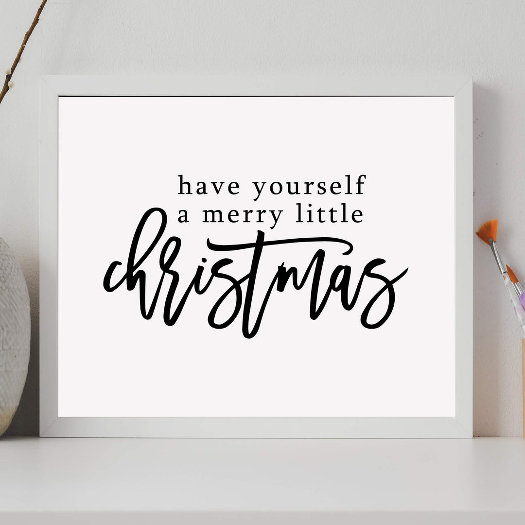 Have Yourself A Merry Little Christmas Rustic Holiday Wall Art Sign -14 x 11" Christmas Song Art Print-Ready to Frame. Typographic Home-Kitchen-Farmhouse-Welcome Decor. Great Gift-Decoration!