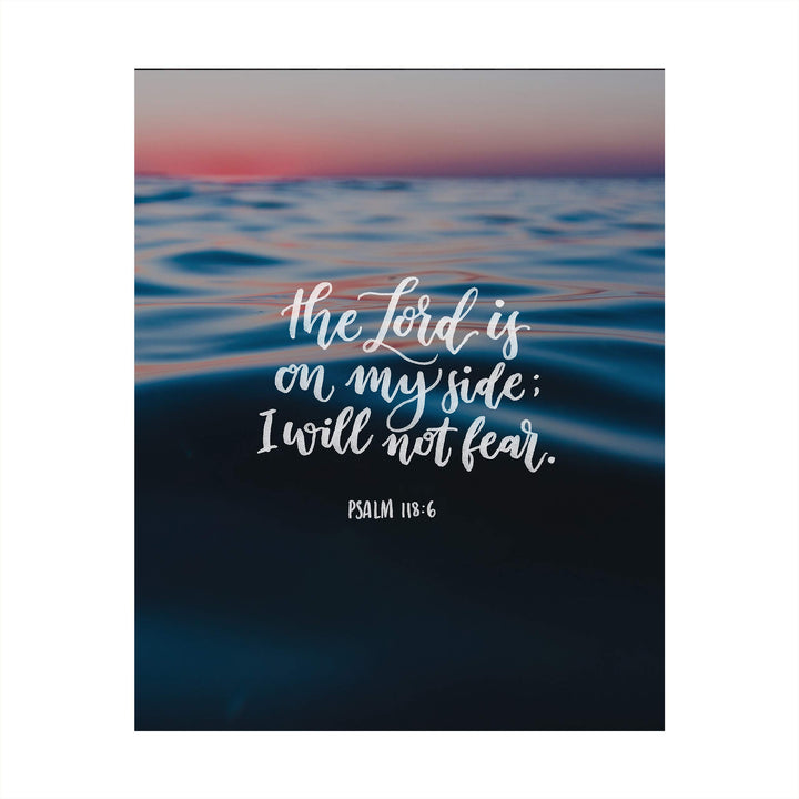 The Lord is On My Side-I Will Not Fear- Psalm 118:6-Bible Verse Wall Art-8x10" Modern Typographic Design. Scripture Wall Print-Ready to Frame. Home-Office-Church-School D?cor. Great Christian Gift!