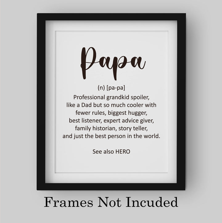 Papa-See Also Hero Inspirational Family Wall Decor Sign -8 x 10" Rustic Grandpa Print -Ready to Frame. Funny Decor for Home-Office-Family Room-Grandparents. Great Gift for All Grandpas &amp; Papas!