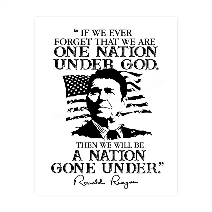 If We Forget We Are One Nation Under God-Ronald Reagan Quotes Wall Art -8x10" American Flag Silhouette Print-Ready to Frame. Presidential Home-Office-School Decor. Perfect Patriotic-Christian Gift!