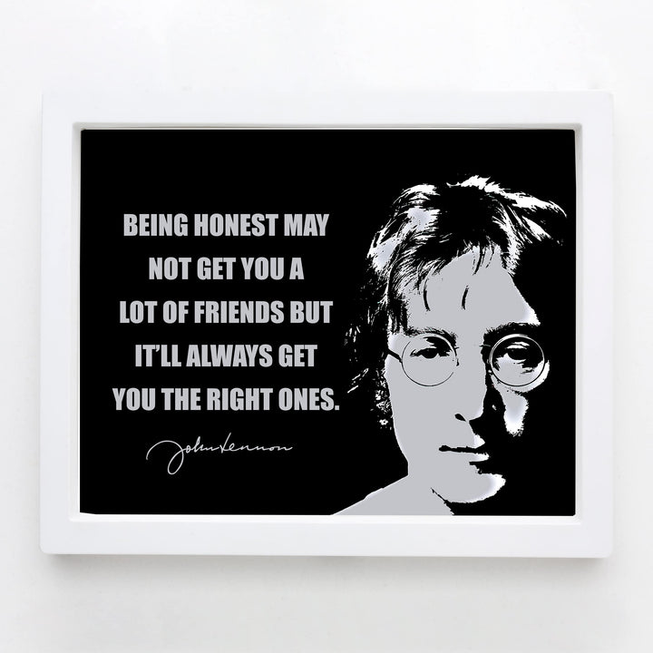 John Lennon Quotes-"Being Honest Gets You the Right Friends"- Inspirational Rock Music Wall Art -10 x 8" Silhouette Picture Print -Ready to Frame. Home-Office-Cave Decor. Great Gift for Beatles Fans!