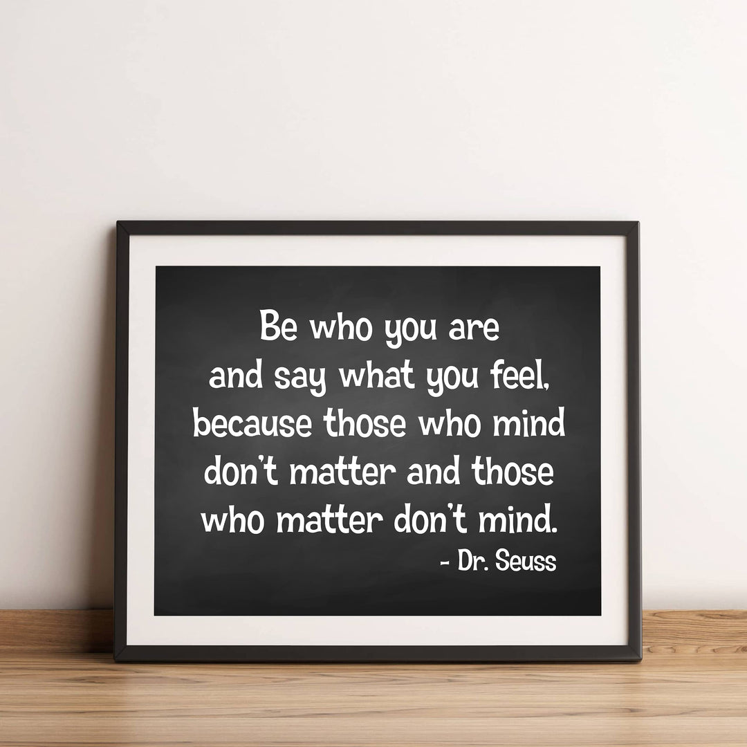 Dr. Seuss Quotes-"Those That Mind Don&