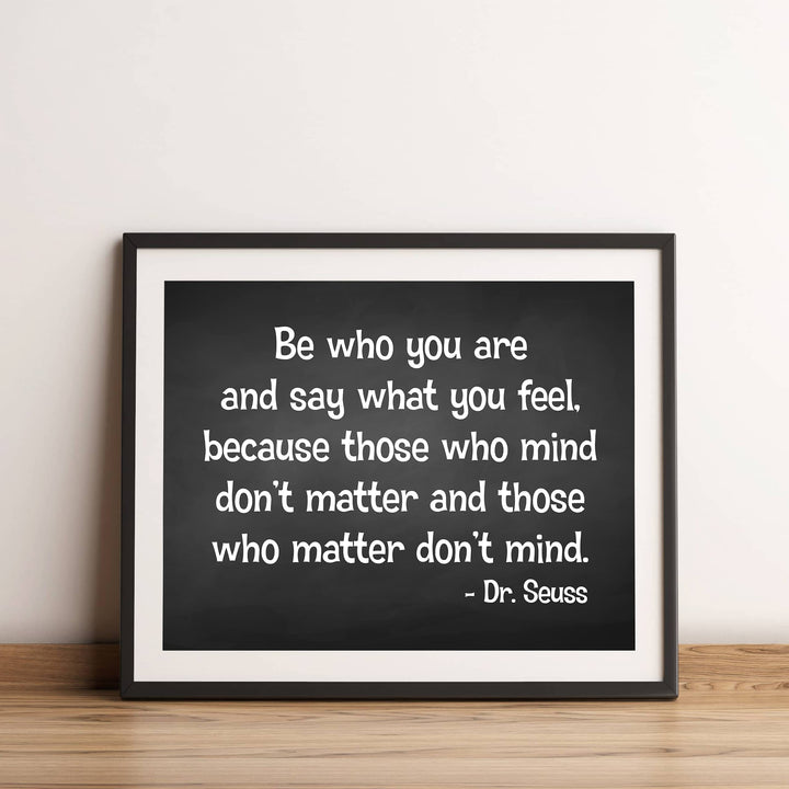 Dr. Seuss Quotes-"Those That Mind Don&