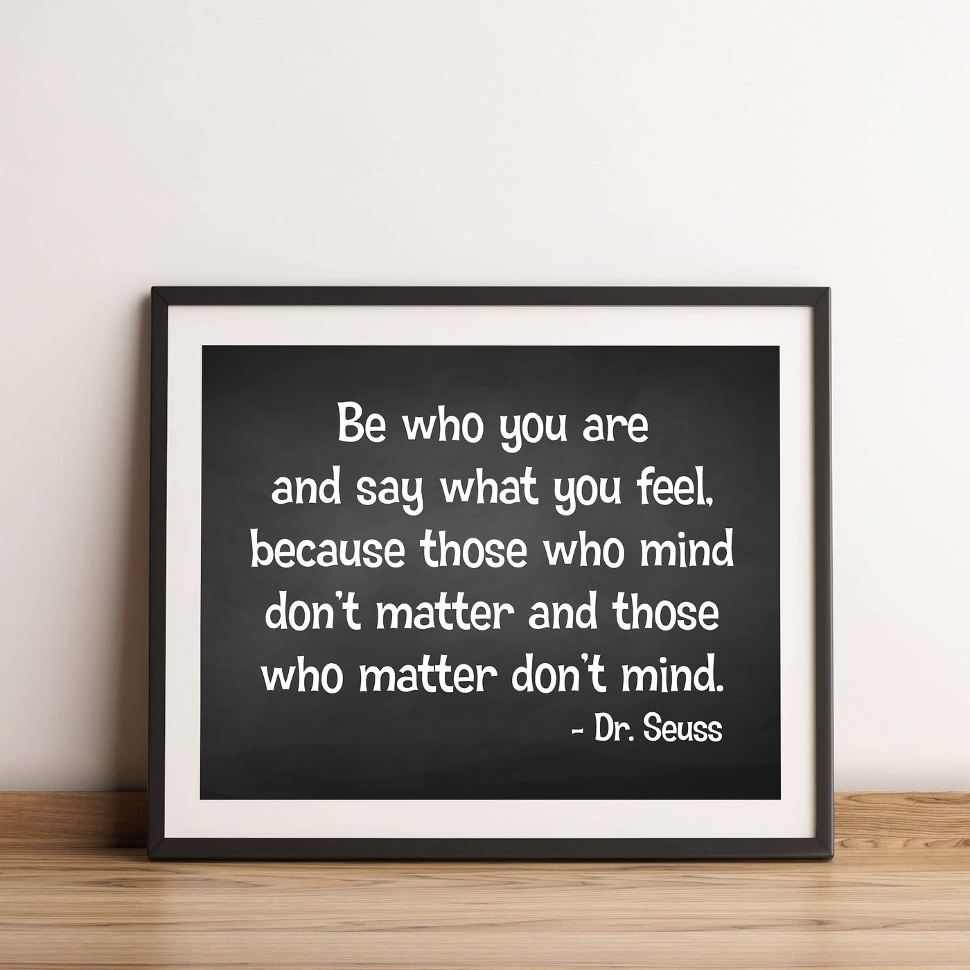 Dr. Seuss Quotes-"Those That Mind Don't Matter"-Inspirational Wall Art -14 x 11" Motivational Typographic Print-Ready to Frame. Perfect Home-Office-Studio-Classroom Decor. Great Gift & Life Lesson!