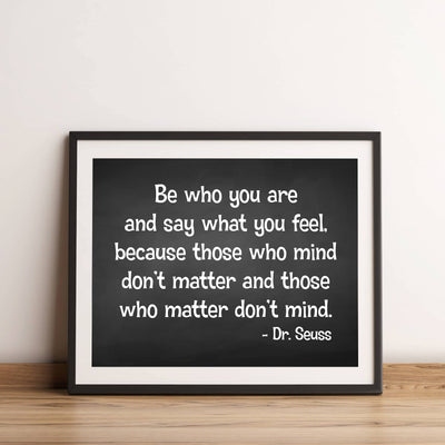 Dr. Seuss Quotes-"Those That Mind Don't Matter"-Inspirational Wall Art -14 x 11" Motivational Typographic Print-Ready to Frame. Perfect Home-Office-Studio-Classroom Decor. Great Gift & Life Lesson!