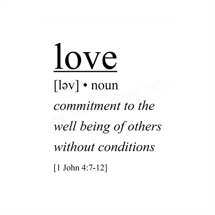 Love-Commitment to the Well Being of Others-1 John 4:7-12 -Bible Verse Wall Art Sign-8 x 10" Scripture Poster Print-Ready to Frame. Religious Home-Office-Church Decor. Perfect Christian Gift!