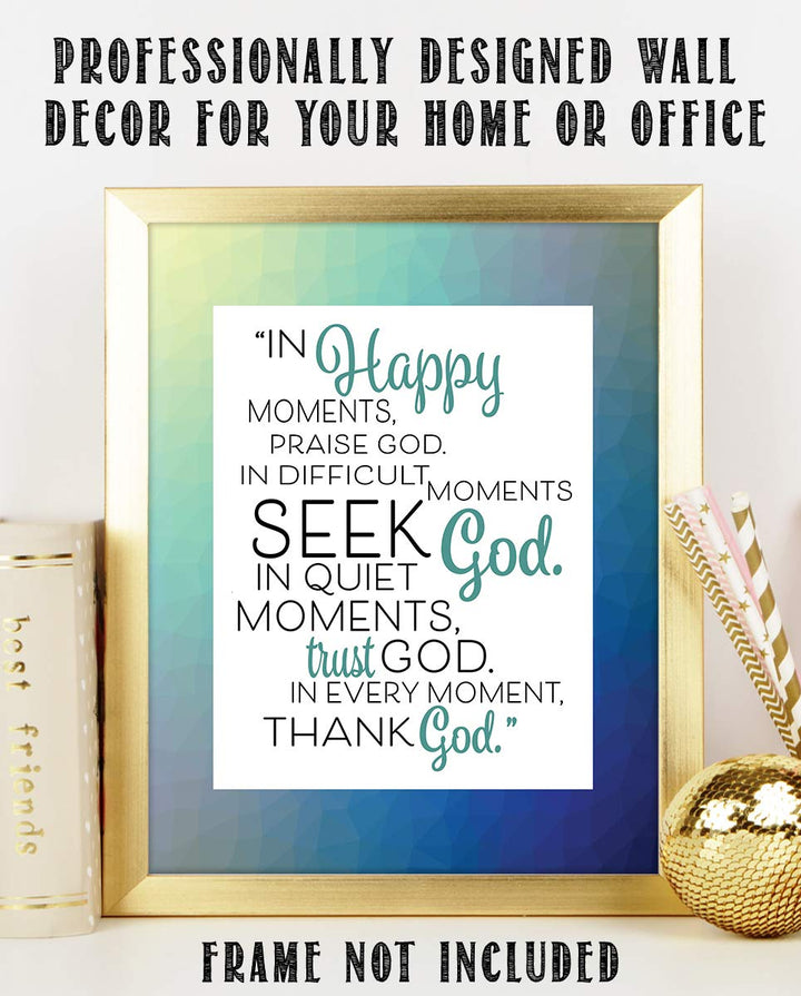 Moments With God-Praise-Seek-Thank! Christian Wall Art- 8 x 10"- Inspirational Wall Prints-Ready to Frame. Home-Office-Church D?cor. Perfect Christian Gift to Encourage &amp; Remind Us He Is There!