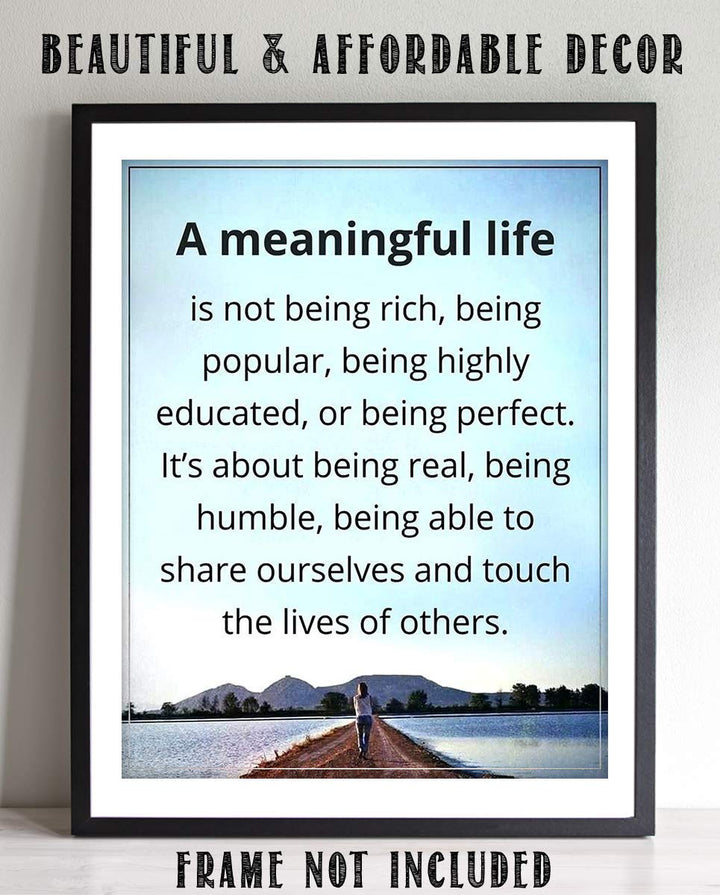 A Meaningful Life- Inspirational Wall Art -8 x 10" Print Wall Art- Ready to Frame. Home D?cor, Office D?cor &amp; Wall Print. Motivational Thoughts On The Important Things To Remember in Life.