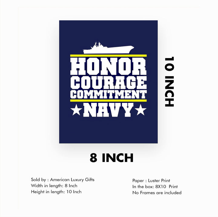 US Navy Quotes"Honor Courage Commitment" Naval Ship Wall Art Sign- 8 x 10" Blue USA Navy Seals Print -Ready To Frame. American Military Decor Poster Print for Home-Office-Garage-Bar-Man Cave Decor.