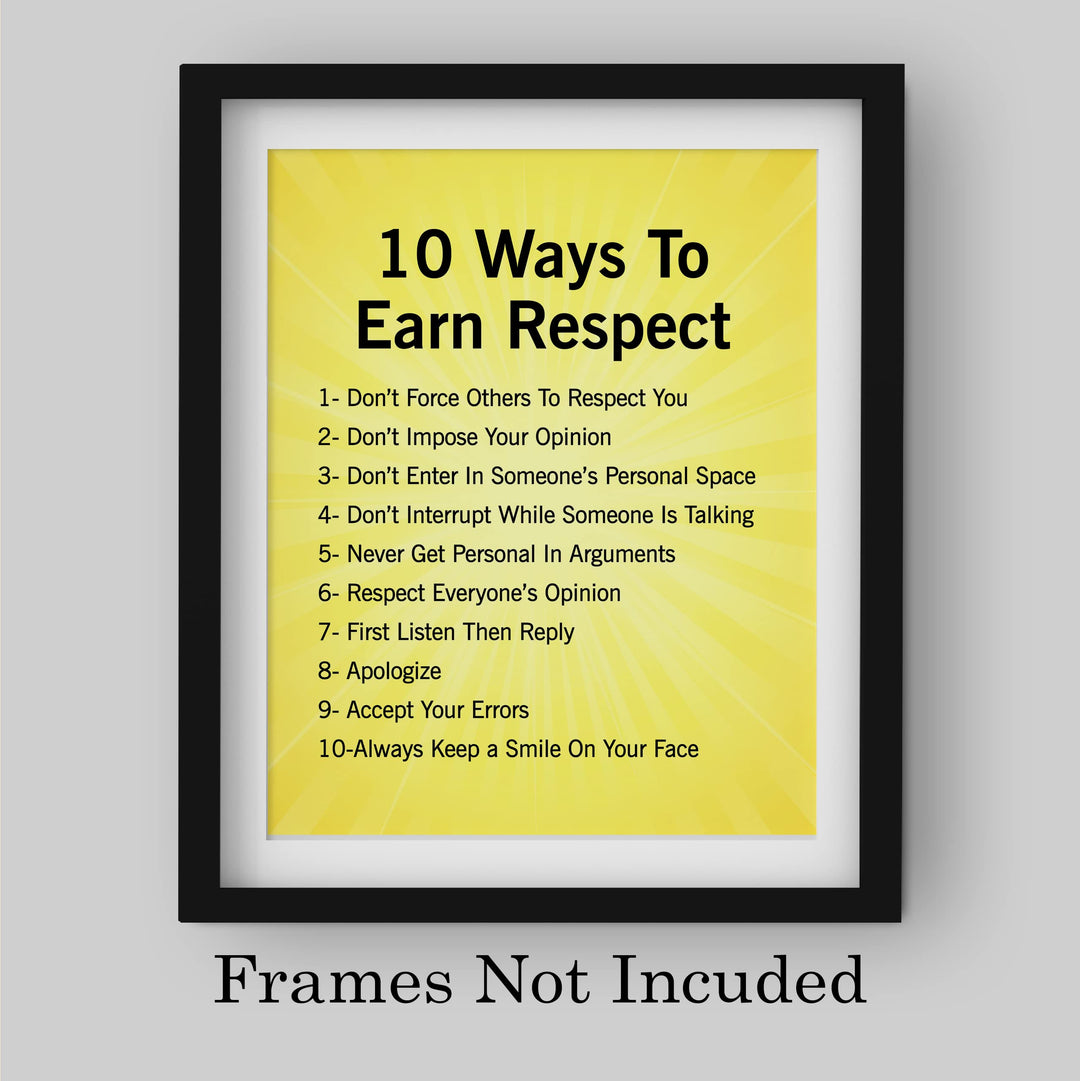 10 Ways to Earn Respect Inspirational Affirmations Wall Art -8 x 10" Motivational Quotes Print -Ready to Frame. Positive Decoration for Home-Office-Classroom-Success Decor. Gifts for Inspiration!
