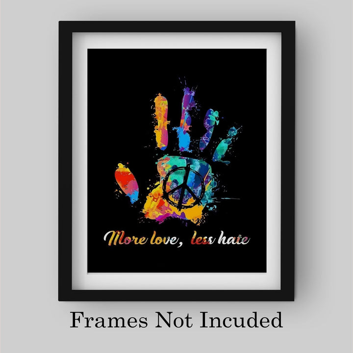 More Love, Less Hate Inspirational Quotes Wall Art -10 x 8" Abstract Painting Design Hand Print w/Peace Sign- Ready to Frame. Retro Decor for Home-Office-Studio-Dorm-Zen Decor. Great Reminder!
