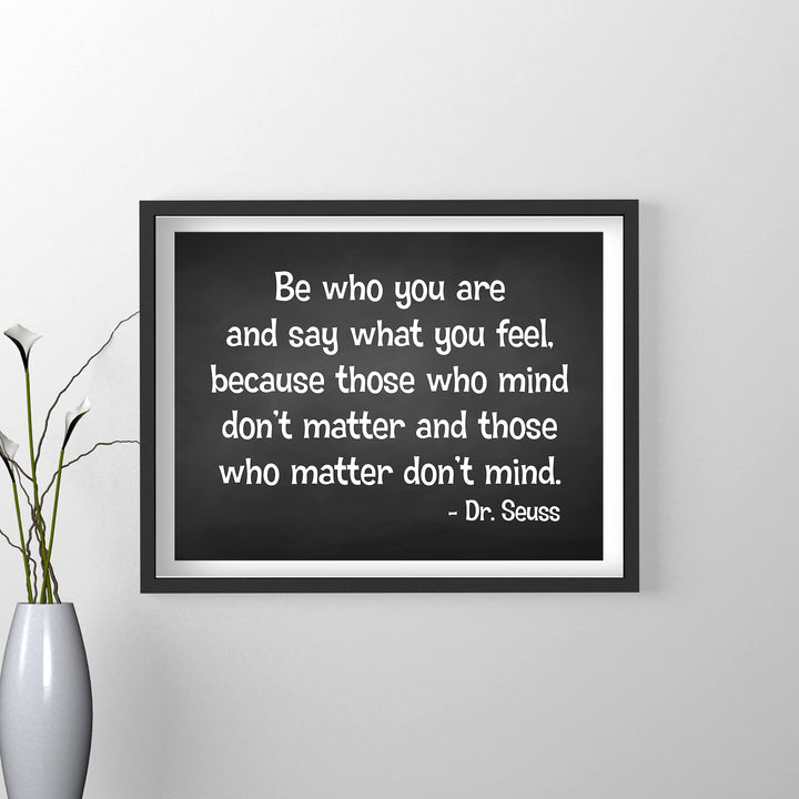 Dr. Seuss Quotes-"Those That Mind Don&
