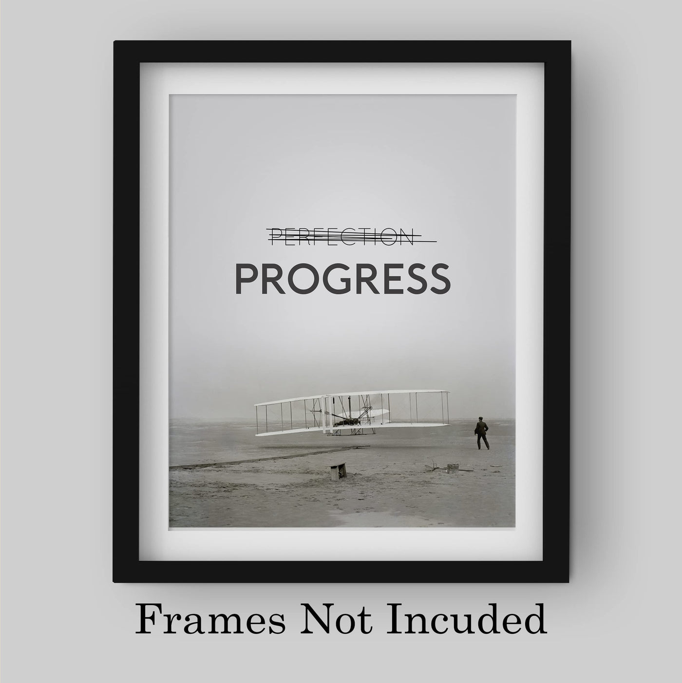 Progress Motivational Quotes Wall Art Sign -8 x 10" Black & White Vintage Airplane Picture Print -Ready to Frame. Inspirational Decor for Home-Office-Classroom-Gym. Great Gift for Motivation!