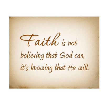 ?Faith Is Knowing God Will" Christian Wall Art Sign-10 x 8" Inspirational Typographic Poster Print-Ready to Frame. Ideal Home-Office-Studio-Church D?cor. Perfect Spiritual Gift. Reminder-Have Faith!