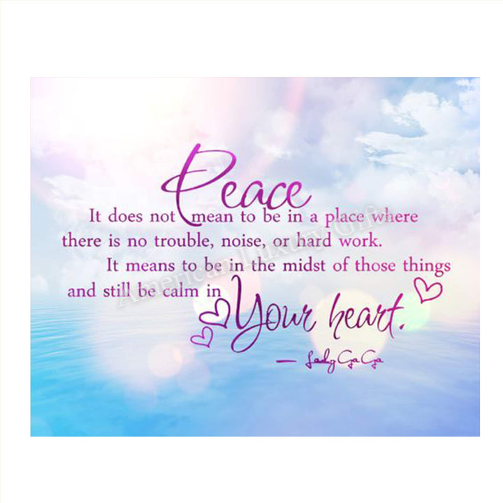 Lady Ga Ga Quotes Wall Art- ?Peace &amp; Calm In Your Heart?- 8 x 10 Art Wall Print Art Ready to Frame. Modern Home D?cor- Office D?cor. Perfect Gift for Musicians, Lady Ga Ga Fans &amp; Peaceful Inspiration.