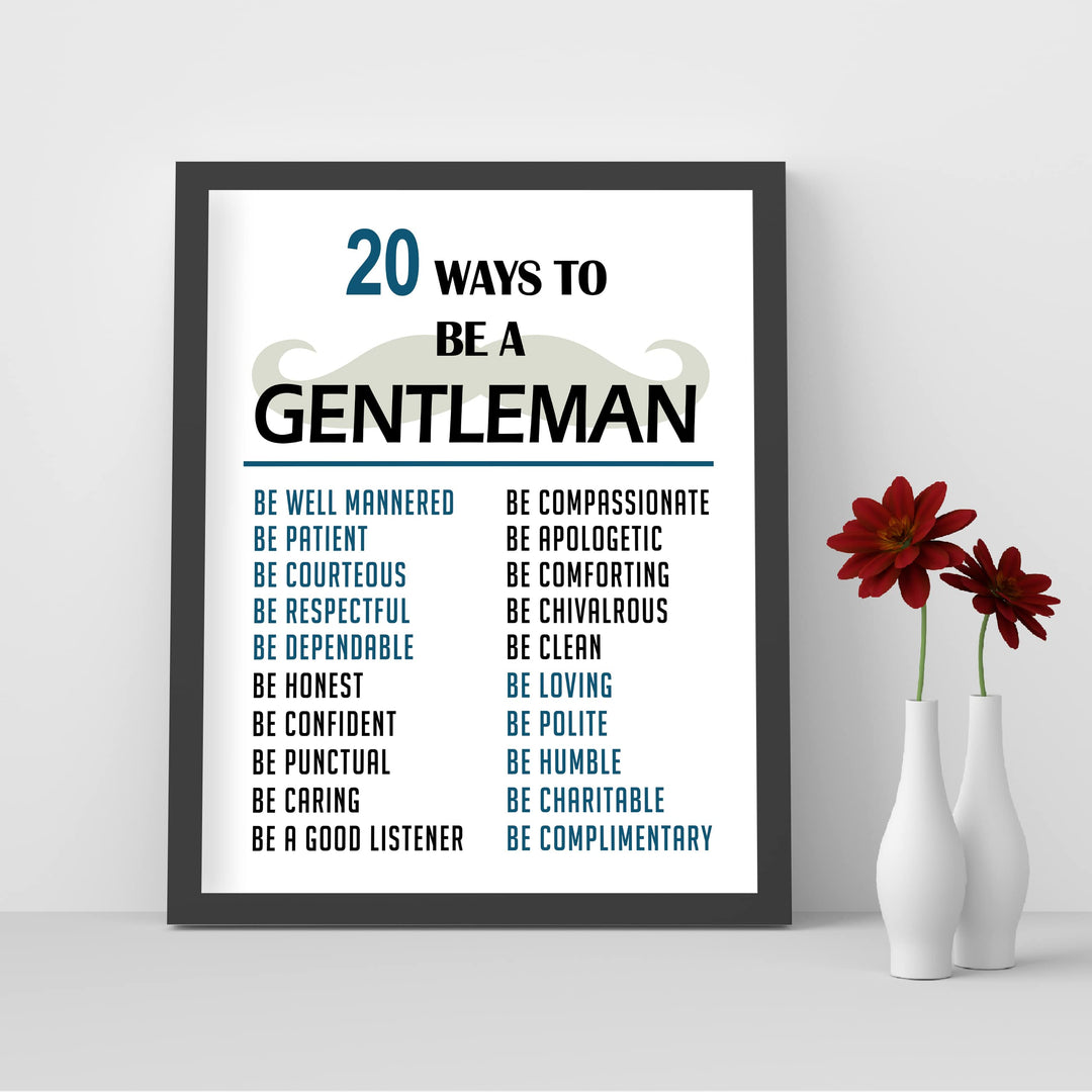 20 Ways To Be A Gentleman Motivational Wall Art for Men, Boys -8 x 10" Typographic Mustache Print -Ready to Frame. Inspirational Home-Office-Man Cave-School Decor. Great Advice for All Gentlemen!