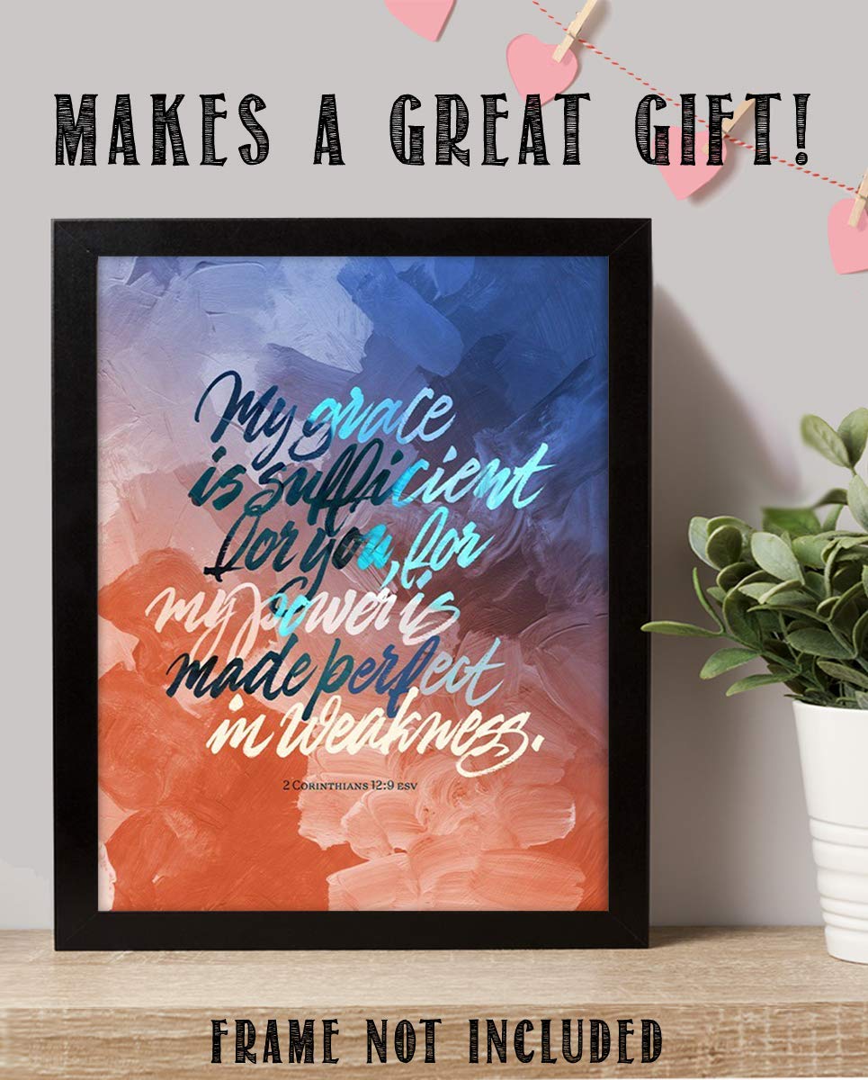 My Grace &amp; Power is Perfect- 2 Corinthians 12:9- Bible Verse Wall Art-8x10- Scripture Wall Art- Ready to Frame. Home D?cor, Office D?cor- Christian Wall Art. Great Inspirational &amp; Encouraging Verse.