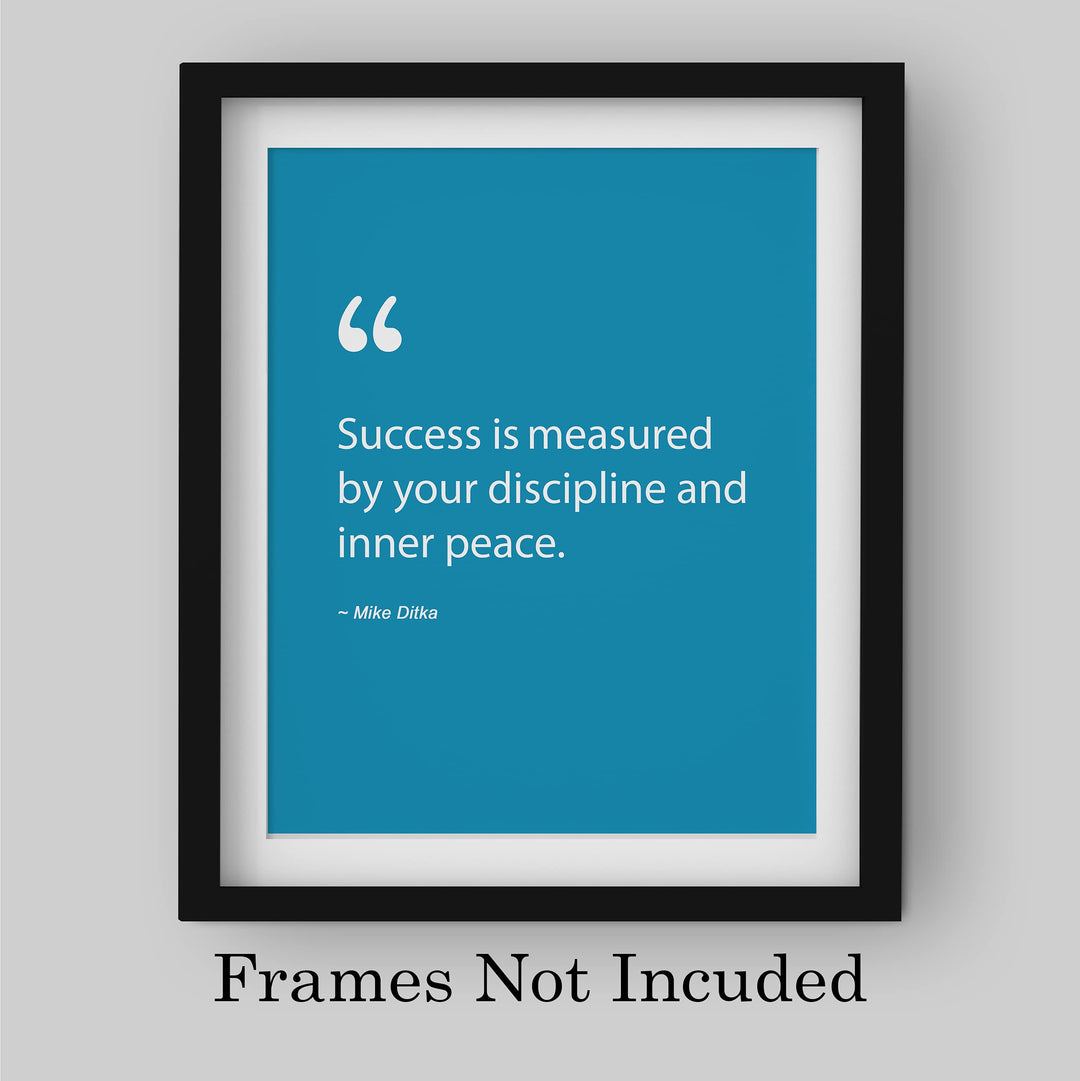 Mike Ditka Quotes-"Success Measured By Discipline &amp; Inner Peace" Motivational Wall Art -8 x 10" Inspirational Football Print-Ready to Frame. Home-Office-Work-Gym Decor. Great Gift for Bears Fans!