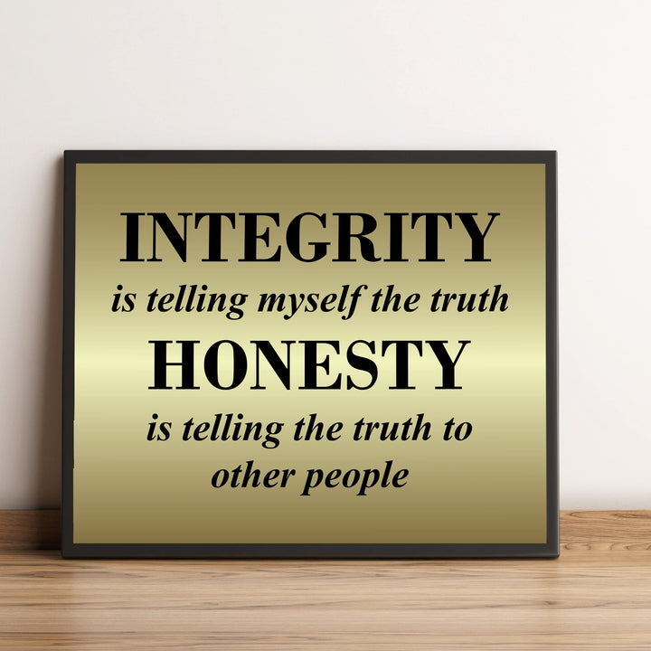 Integrity &amp; Honesty-Telling the Truth Inspirational Wall Art Sign -10 x 8" Motivational Quotes Poster Print -Ready to Frame. Positive Decor for Home-Office-Classroom. Great Gift for Teachers!