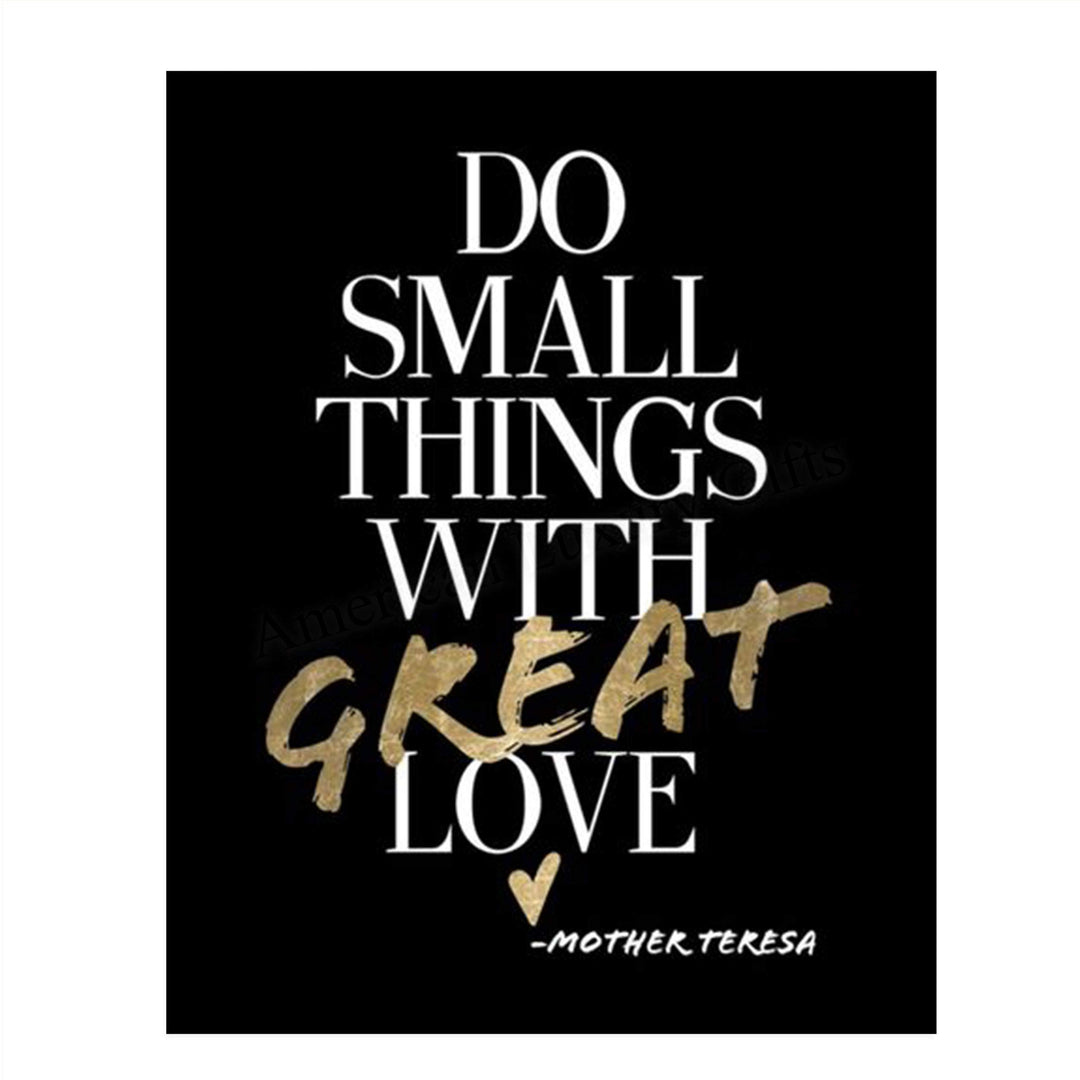 Mother Teresa Quotes-Modern Wall Art-"Do Small Things with GREAT Love"- 8 x 10" Art Print Decor-Ready to Frame. Modern Home D?cor, Studio &amp; Office D?cor. Perfect Gift for Motivation &amp; Inspiration.