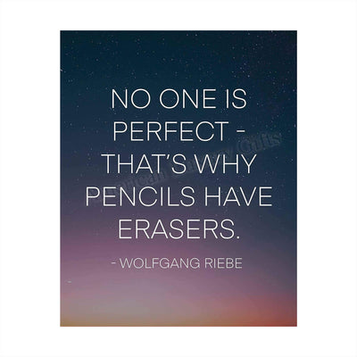 ?No One Is Perfect-Why Pencils Have Erasers? Motivational Wall Art Quotes -8 x 10" Starry Night Poster Print-Ready to Frame. Inspirational Decor for Home-Office-Work-Dorm. Perfect Classroom Sign!