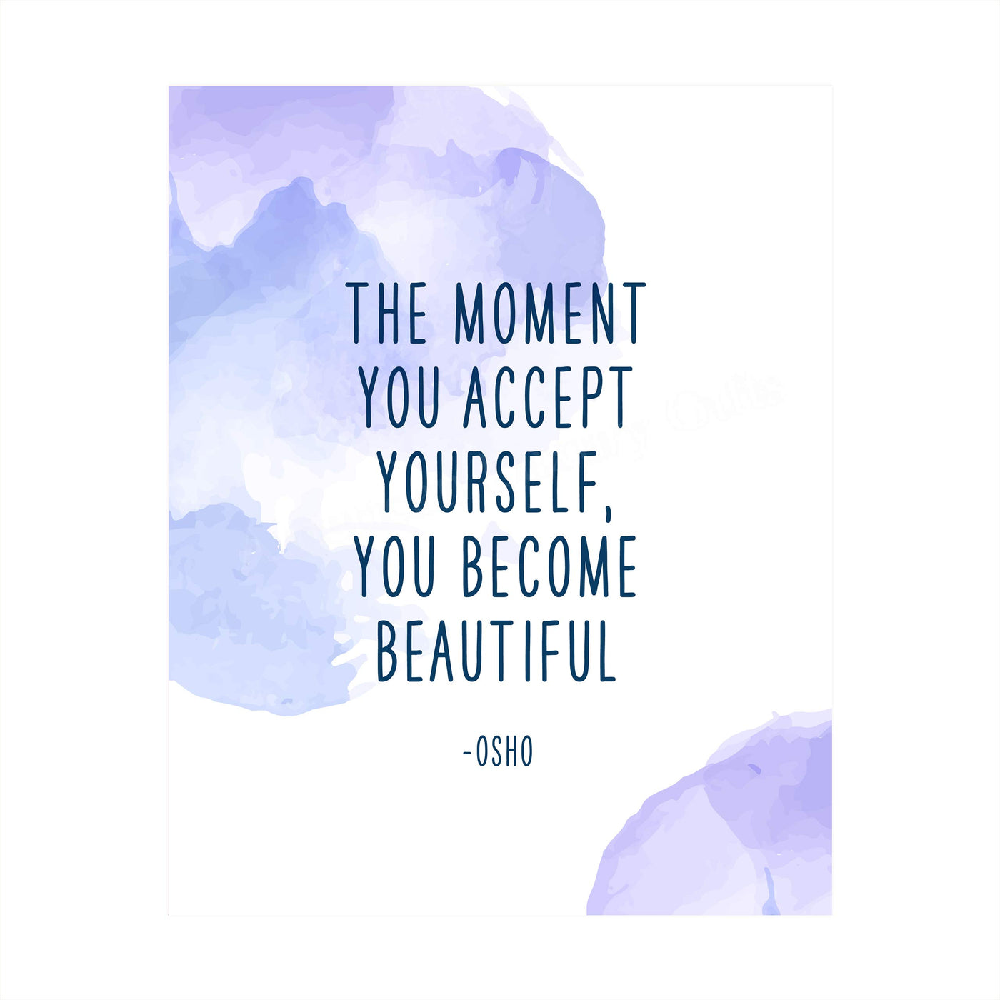 Osho-"The Moment You Accept Yourself-Become Beautiful" Inspirational Quotes Wall Art -8x10" Abstract Spiritual Poster Print-Ready to Frame. Positive Home-Office-Desk-School Decor. Great Zen Gift!