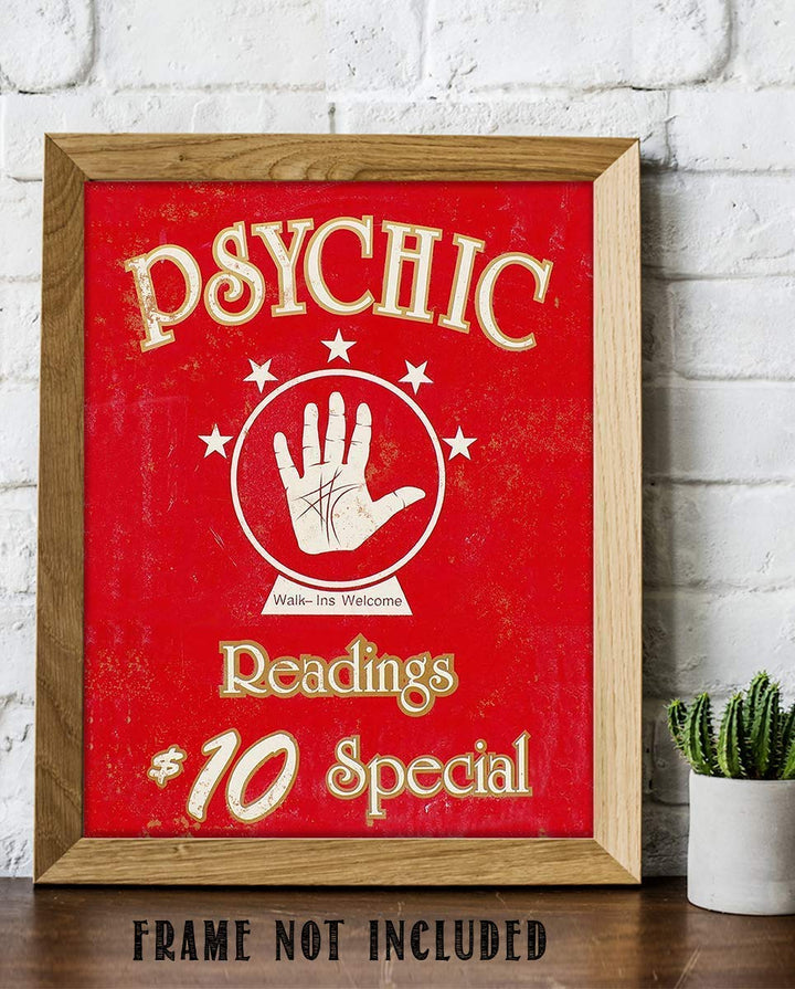 Psychic Readings- $10 Special- Novelty Sign- 8 x 10" Print Wall Art- Rustic, Retro, Distressed Sign Replica-Ready to Frame. Perfect Home-Office-Bar-Dorm-Cave Decor. Printed on Photo Paper.