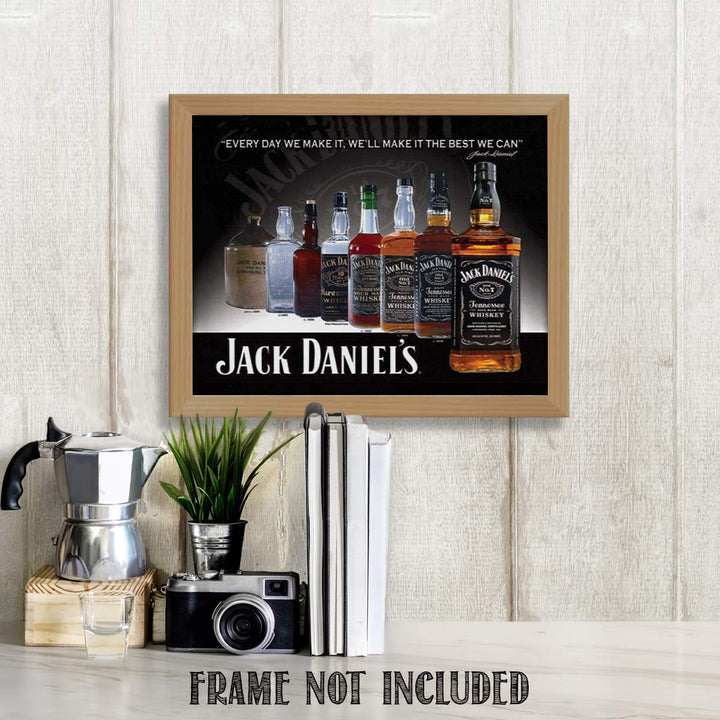 Jack Daniels Evolution Sign Wall Art- 8 x 10"-"Every Day We Make It The Best We Can". Poster Print-Ready to Frame. Must Have For JD Whiskey Fans. Great Retro Addition To Man Cave-Dorm-Bar-Garage.