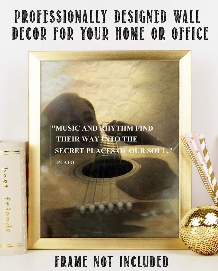 Plato Music Quotes Wall Art- 8 x 10" Wall Print-"Music &amp; Rhythm Find Their Way Into Our Secret Soul" Guitar Art-Ready to Frame. Home, Class &amp; Office D?cor. Perfect Gift for Inspiration &amp; Philosophy.
