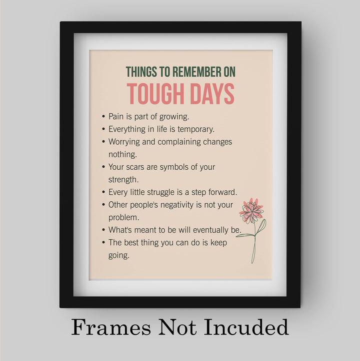 Things to Remember on Tough Days Inspirational Quotes Wall Art Sign -8 x 10" Pink Floral Wall Print -Ready to Frame. Motivational Home-Office-Classroom-Library-Positive Decor Gifts &amp; Reminders!