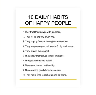 "10 Daily Habits of Happy People"-Motivational Quotes Wall Art -8x10" Inspirational Print -Ready to Frame. Home-Office-Classroom-Teen Decor. Great Gift for Teachers, Graduates, & Motivation!