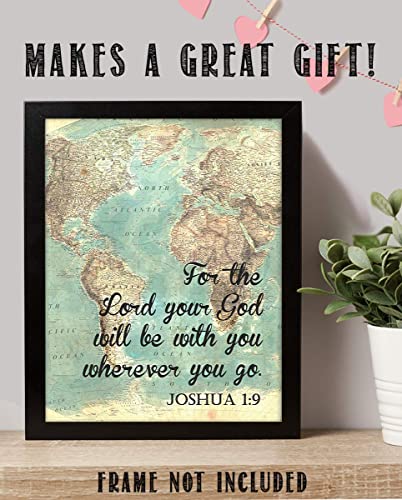 Joshua 1:9-"The Lord Will Be With You Wherever You Go"