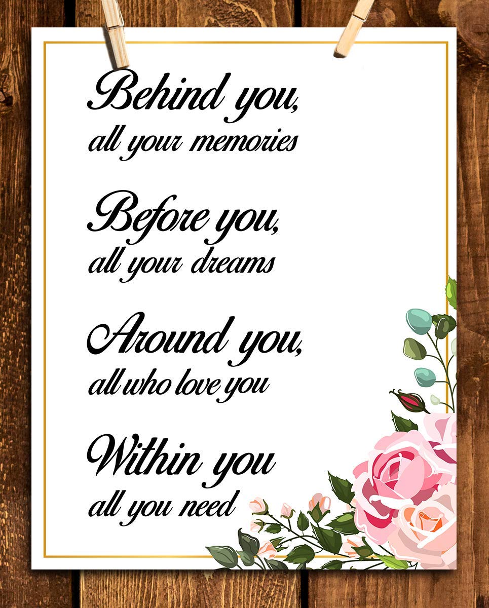 Behind-Before-Within You~All You Need~Inspirational Wall Floral Art Print-8 x 10 Motivational Art-Ready to Frame. Home-Class-Office D?cor. Great Gift For Building Confidence in Friends-Graduates.fl