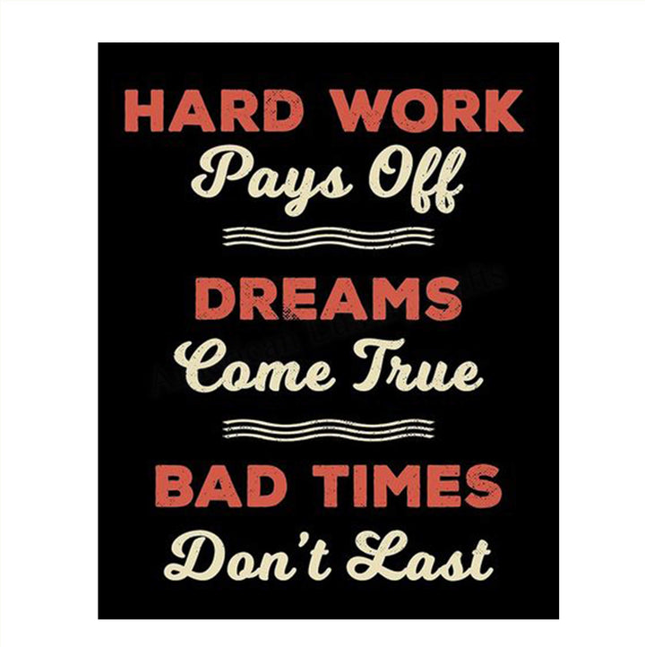 Hard Work Pays Off- Dreams Come True-Motivational Wall Art- 8 x 10" Poster Print-Ready to Frame. Ideal for Home- School-Office D?cor. Inspire &amp; Encourage Your Team to Persevere Thru Tough Times.