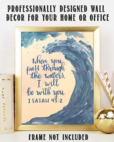 "When You Pass Thru The Waters I Will Be With You"