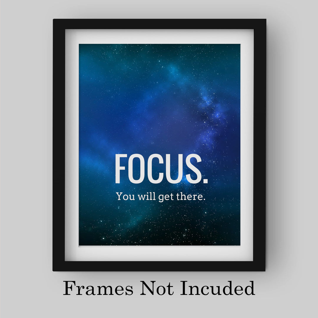 Focus -You Will Get There -Motivational Quotes Wall Art -8 x 10" Starry Night Picture Print -Ready to Frame. Inspirational Decor for Home-Office-Classroom. Great Gift for Motivation &amp; Inspiration!