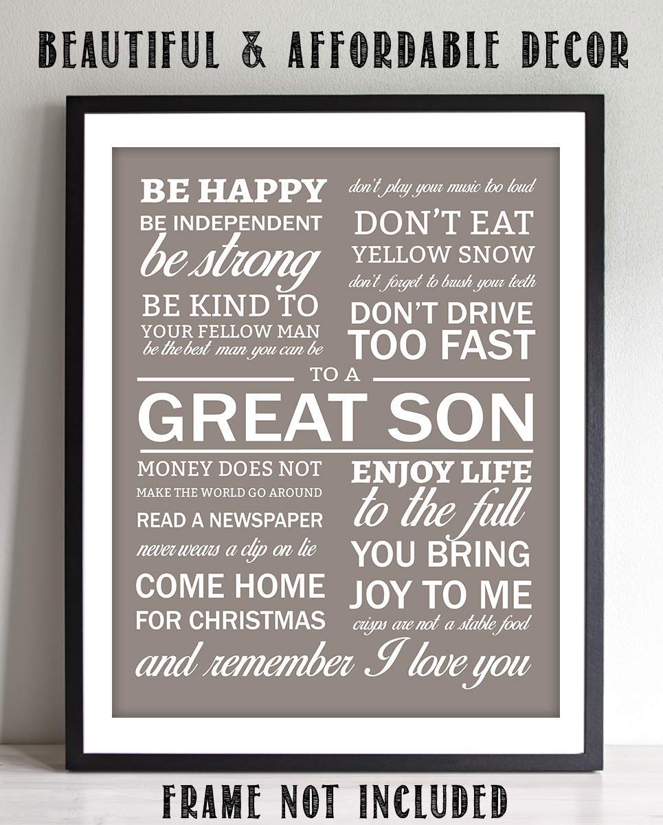 To A Great Son 8 x 10" Wall Art Sign-"Words To Live By" Humorous Typographic Wall Decor-Ready to Frame. Fun &amp; Inspirational- Lifetime Keepsake for Any Son On Any Occasion. Great Graduation Gift!
