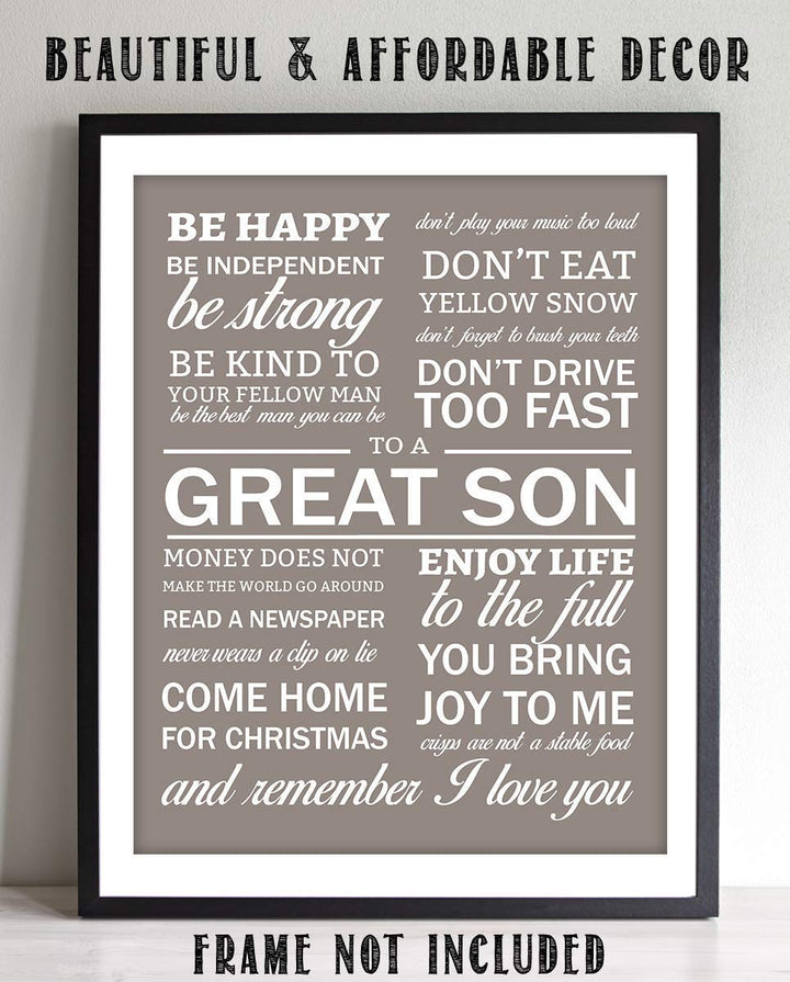 To A Great Son 8 x 10" Wall Art Sign-"Words To Live By" Humorous Typographic Wall Decor-Ready to Frame. Fun &amp; Inspirational- Lifetime Keepsake for Any Son On Any Occasion. Great Graduation Gift!