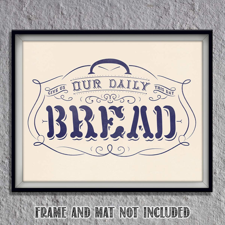 Give Us Our Daily Bread- Scripture Wall Art Print-8 x 10"- Ready to Frame. Home D?cor-Kitchen-Dining D?cor- Christian Gifts &amp; Decor- Art Image of The Lords Prayer. Perfect Housewarming Gift.